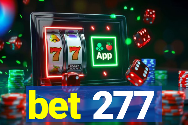 bet 277